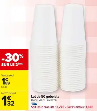 Carrefour Market Lot de 50 gobelets offre