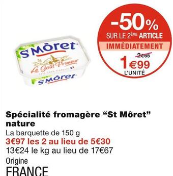 Monoprix St môret spécialité fromagère nature offre