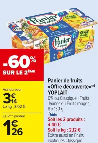 Carrefour Market Yoplait panier de fruits offre découverte offre