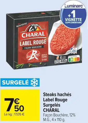 Carrefour Market Charal steaks hachés label rouge surgelés offre