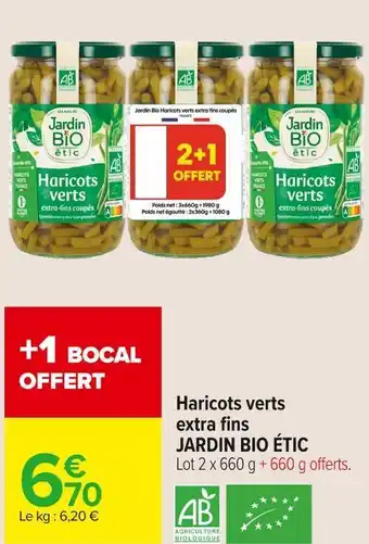 Carrefour Market Jardin bio étic haricots verts extra fins offre