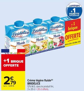 Carrefour Market Bridélice crème légère fluide offre