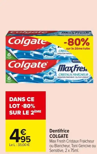 Colgate dentifrice