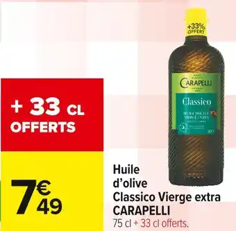 Carrefour Market Carapelli huile d’olive classico vierge extra offre
