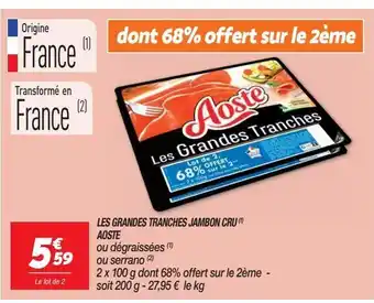 Netto Les grandes tranches jambon cru aoste offre