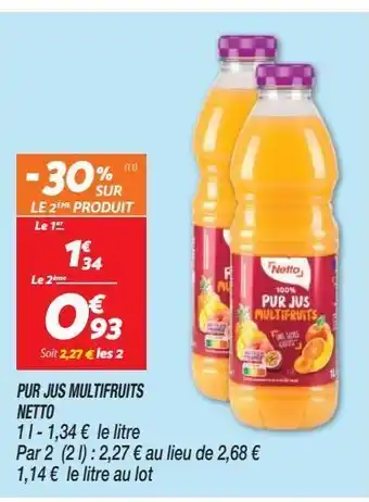 Netto Pur jus multifruits netto offre