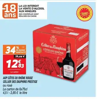 Netto Aop cotes du rhone rouge cellier des dauphins prestige offre