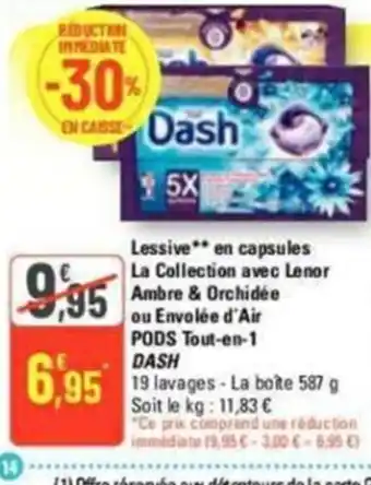 G20 Lessive** en capsules La Collection avec Lenor Ambre & Orchidée ou Envolée d'Air PODS Tout-en-1 DASH offre