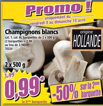 Norma Champignons blancs offre