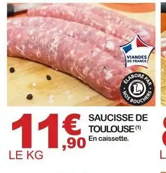 E.Leclerc Saucisse de toulouse offre