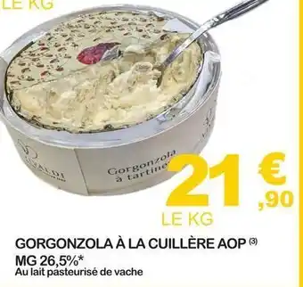 E.Leclerc Gorgonzola à la cuillère aop mg 26.5% offre