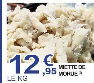 E.Leclerc Miette de morue offre