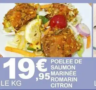 E.Leclerc Poêlee de saumon marinée romarin citron offre