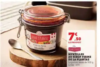 Super U MYRTILLES AU SIROP FERME offre