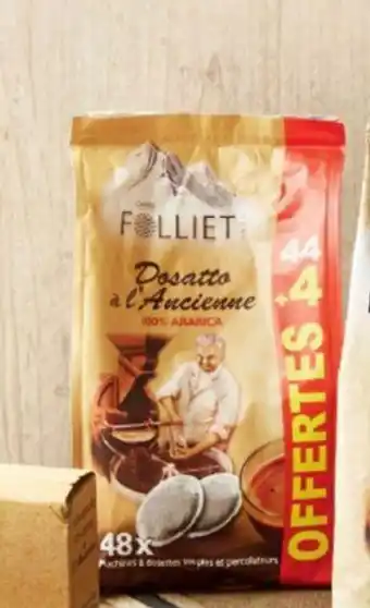 Super U CAFE DOSATTO A L'ANCIENNE CAFES FOLLIET offre