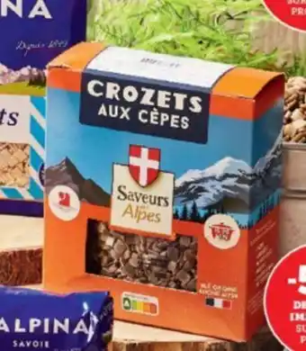 CROZETS SAVEURS DES ALPES