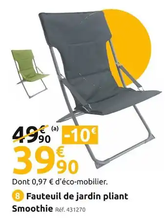 Mr Bricolage Fauteuil de jardin pliant smoothie offre
