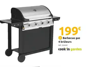 Mr Bricolage Cook’in garden barbecue gaz 4 brûleurs offre