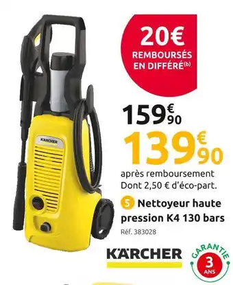 Mr Bricolage Kärcher nettoyeur haute pression k4 offre