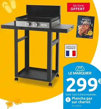 Le marquier plancha gaz sur chariot