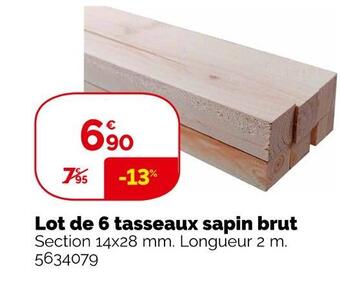 Weldom Lot de 6 tasseaux sapin brut offre