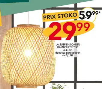 Stokomani Atmosphera la suspension en bambou tressé offre
