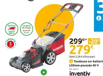 Mr Bricolage Inventiv tondeuse sur batterie lithium poussée b4037p2 offre