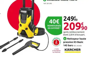 Mr Bricolage Kärcher nettoyeur haute pression k5 basic offre