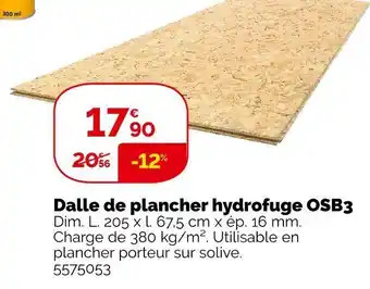 Weldom Dalle de plancher hydrofuge osb3 offre