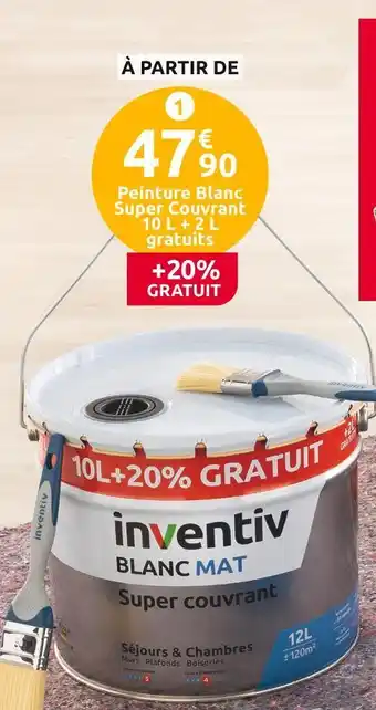 Mr Bricolage Inventiv peinture blanc super couvrant mat 10 l + 2 l gratuits offre