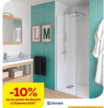 Weldom Sensea -10% sur les parois de douche à l’italienne easy offre