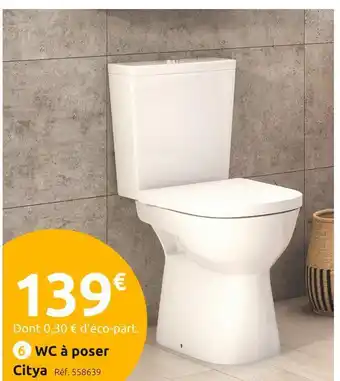 Mr Bricolage Wc à poser citya offre