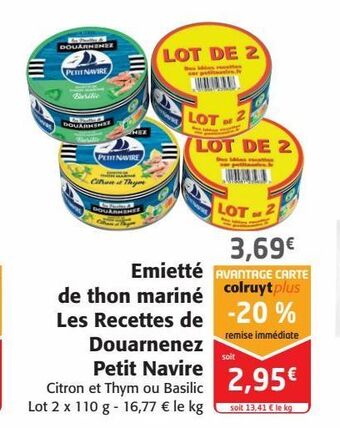 Colruyt Emietté de thon mariné les recettes de douarnenez petit navire offre