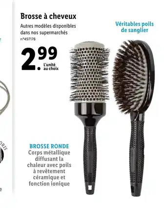 Lidl Brosse à cheveux Autres modèles disponibles dans nos supermarchés offre
