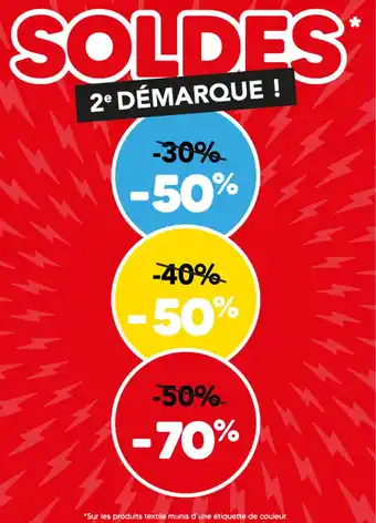 Promo 2e demarque soldes sur les produits textiles munis d une etiquette de couleur. chez Stokomani