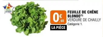 E.Leclerc FEUILLE DE CHENE BLONDE(¹) offre