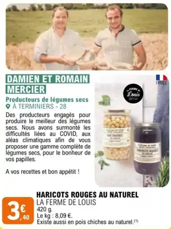 E.Leclerc HARICOTS ROUGES AU NATUREL LA FERME DE LOUIS offre