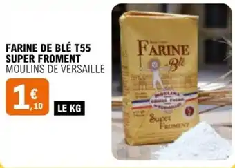 FARINE DE BLÉ T55 SUPER FROMENT