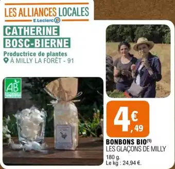 E.Leclerc BONBONS BIO(¹) LES GLAÇONS DE MILLY 180 g. offre