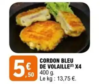 E.Leclerc CORDON BLEU DE VOLAILLE (²) X4 offre