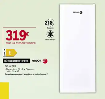 E.Leclerc RÉFRIGÉRATEUR 1 PORTE FAGOR offre