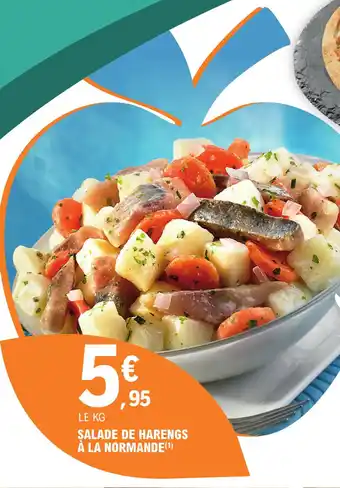 E.Leclerc SALADE DE HARENGS À LA NORMANDE(1) offre