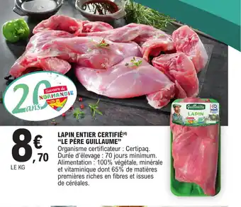 E.Leclerc LAPIN ENTIER CERTIFIÉ(4) "LE PÈRE GUILLAUME" offre