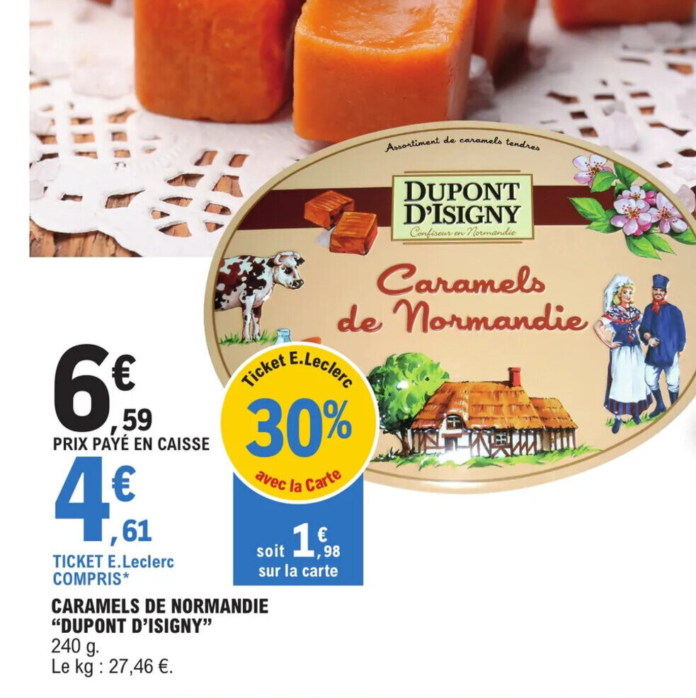 Promo CARAMELS DE NORMANDIE "DUPONT D'ISIGNY" chez E.Leclerc