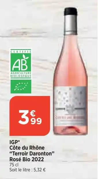 IGP* CÎte du RhÎne "Terroir Daronton" Rosé Bio 2022