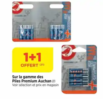 Bi1 Sur la gamme des Piles Premium Auchan (27) Voir sélection et prix en magasin offre