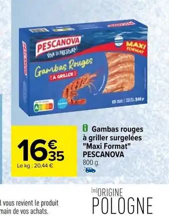 Carrefour B Gambas rouges à griller surgelées "Maxi Format" PESCANOVA 800 g. offre