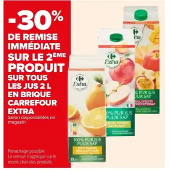 Carrefour SUR TOUS LES JUS 2 L EN BRIQUE CARREFOUR offre