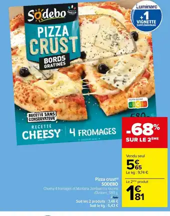 Carrefour Pizza crust(s) SODEBO offre