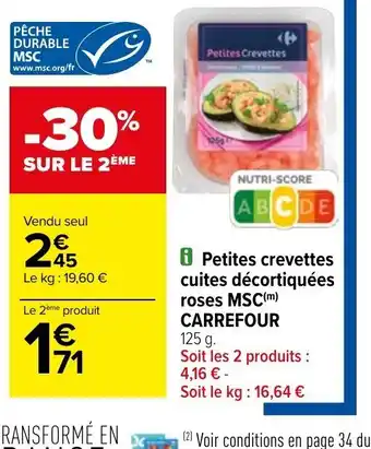 Carrefour Petites crevettes cuites décortiquées offre